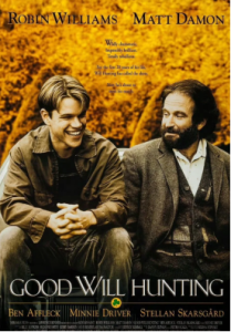 Good Will Hunting : Going into your own heart is the first step to happiness